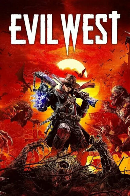 Evil West PS4 & PS5