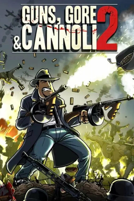 Guns Gore and Cannoli 2
